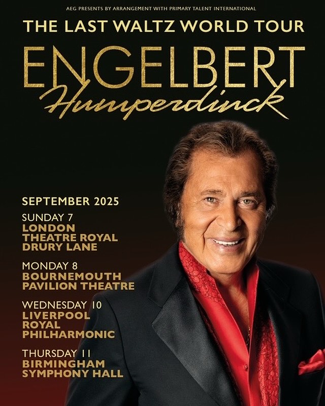 Engelbert Humperdinck The Last Waltz Tour Poster 2025